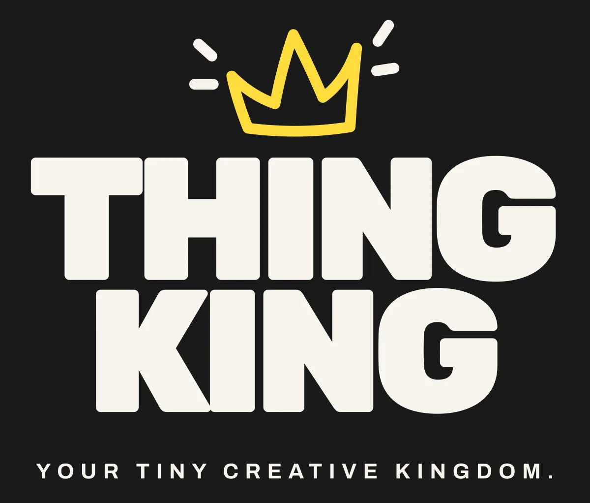 Thing King primary stacked logo reversed on black: yellow crown with cream marks above the cream THING KING wordmark.